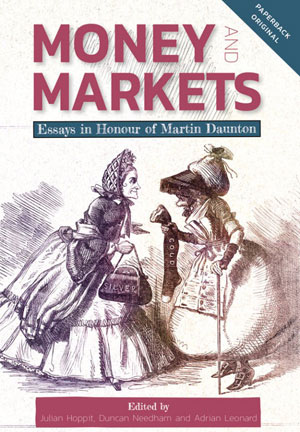 Money and Markets | Martin Daunton | Cambridge