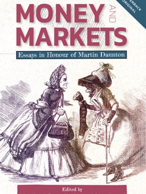 Money and Markets | Martin Daunton | Cambridge